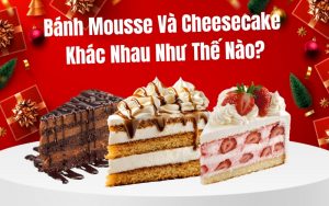 so sánh bánh mousse và cheesecake